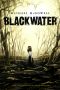 [Blackwater 01] • Blackwater, the Complete Saga